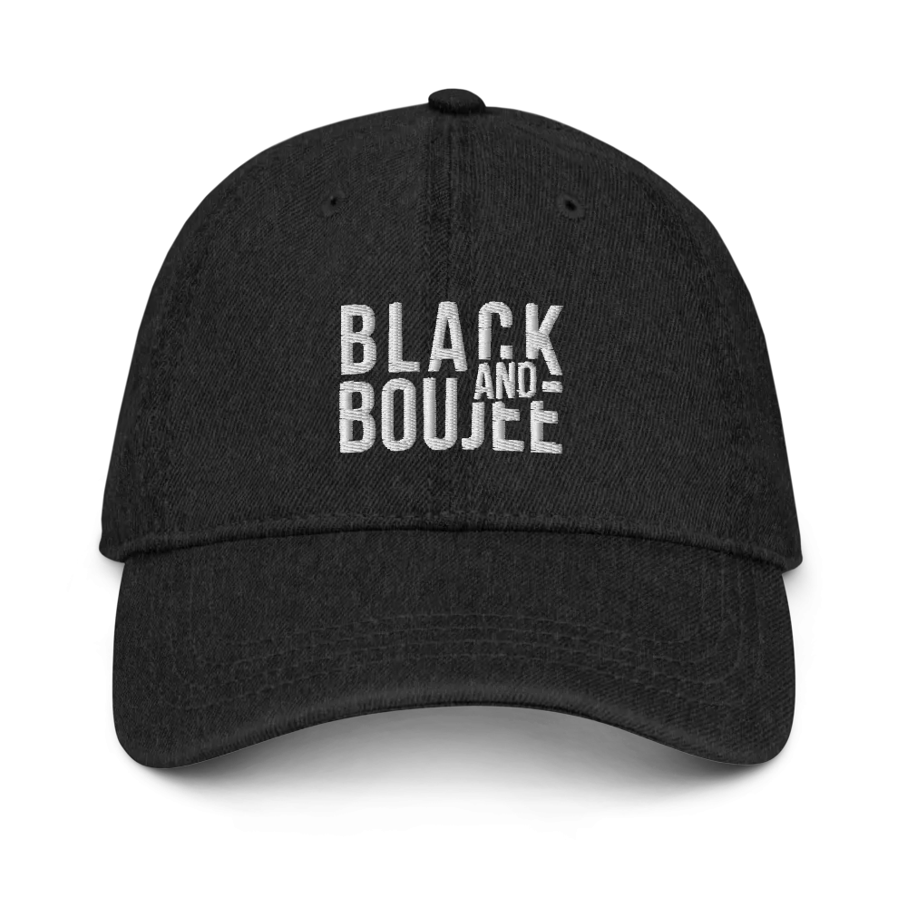 Black and Boujee Denim Dad Hat