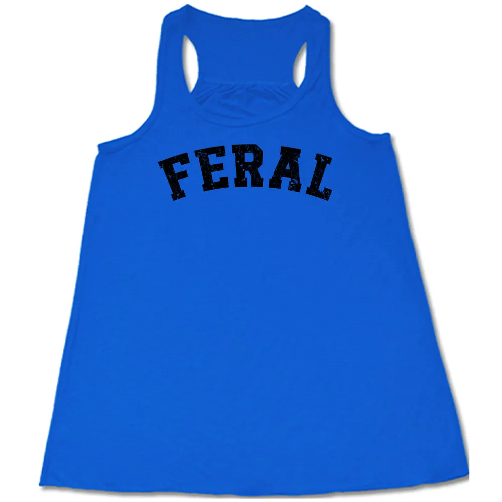 Feral Shirt