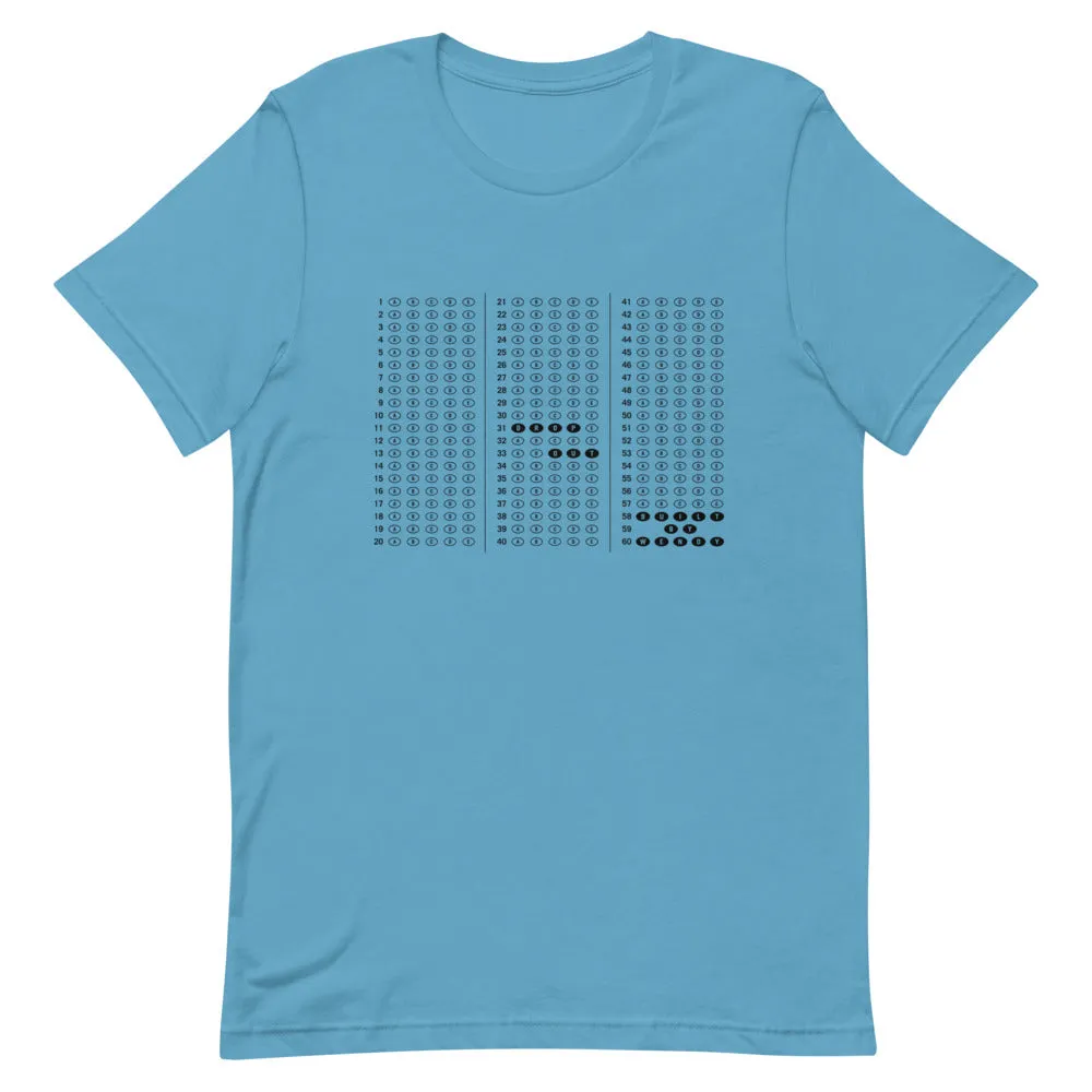 Scantron SAT Dropout T-Shirt